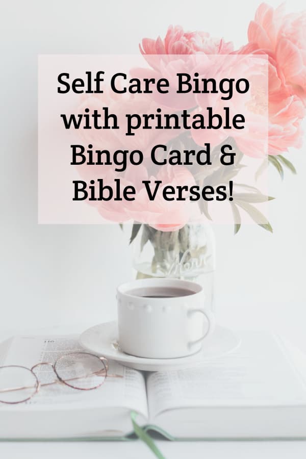 Self Care Bingo with Bible Verses Flowers, Coffee and Bible equals a little self care