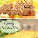 crunchy meatloaf pie
