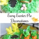 Easy Easter Pie Dessert Decorations