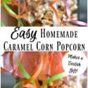 Easy-Homemade-Caramel-Corn-Popcorn