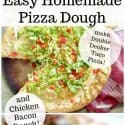 Easy Homemade Basic Pizza Dough Recipe
