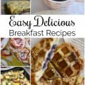 Easy Delicious Breakfast Recipes