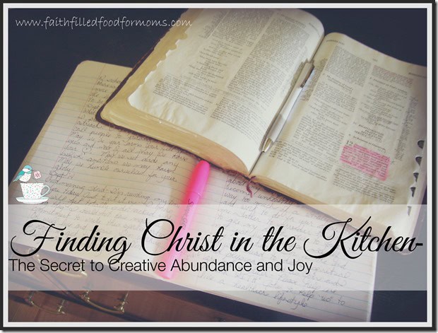 Finding Christ in the Kitchen
