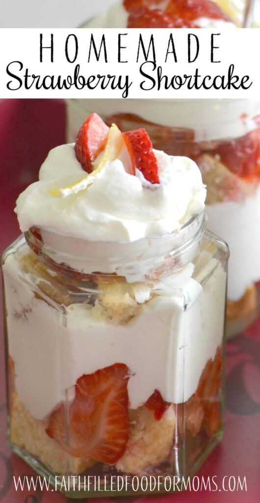 old fashioned strawberry shortcake homemade strawberry shortcake in mason jars
