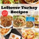 Leftover Turkey Recipes
