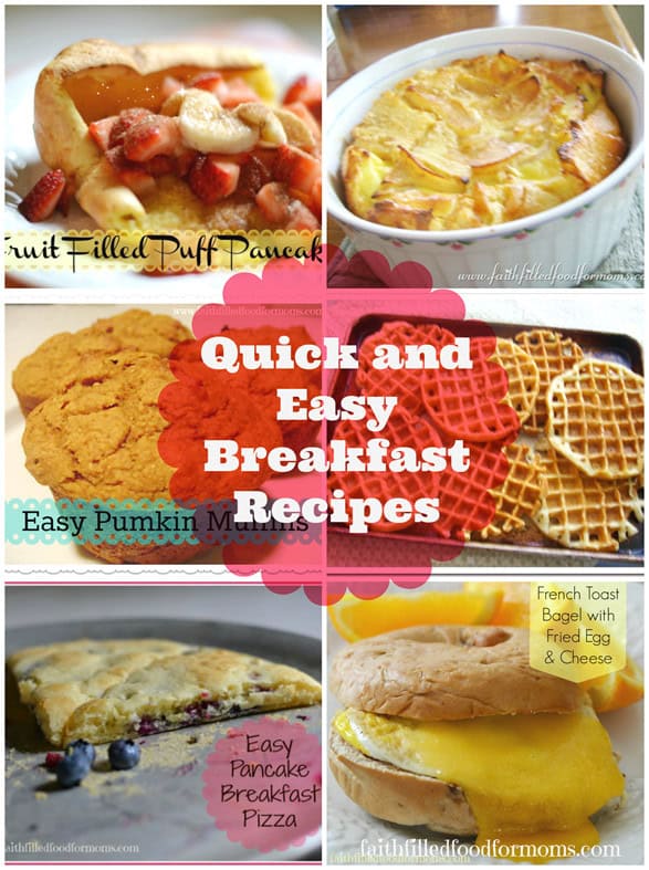 Quick and Easy Breakfast Recipes Quick and Easy Breakfast Recipes